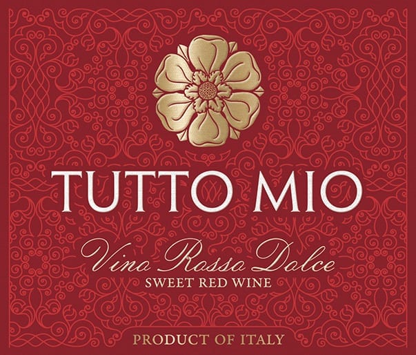 Tutto Mio Rosso Dolce red wine label