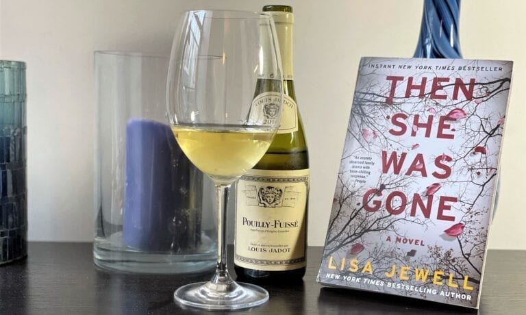 Then she was gone, book, wine, chardonnay, pouilly fuisse, louis jadot
